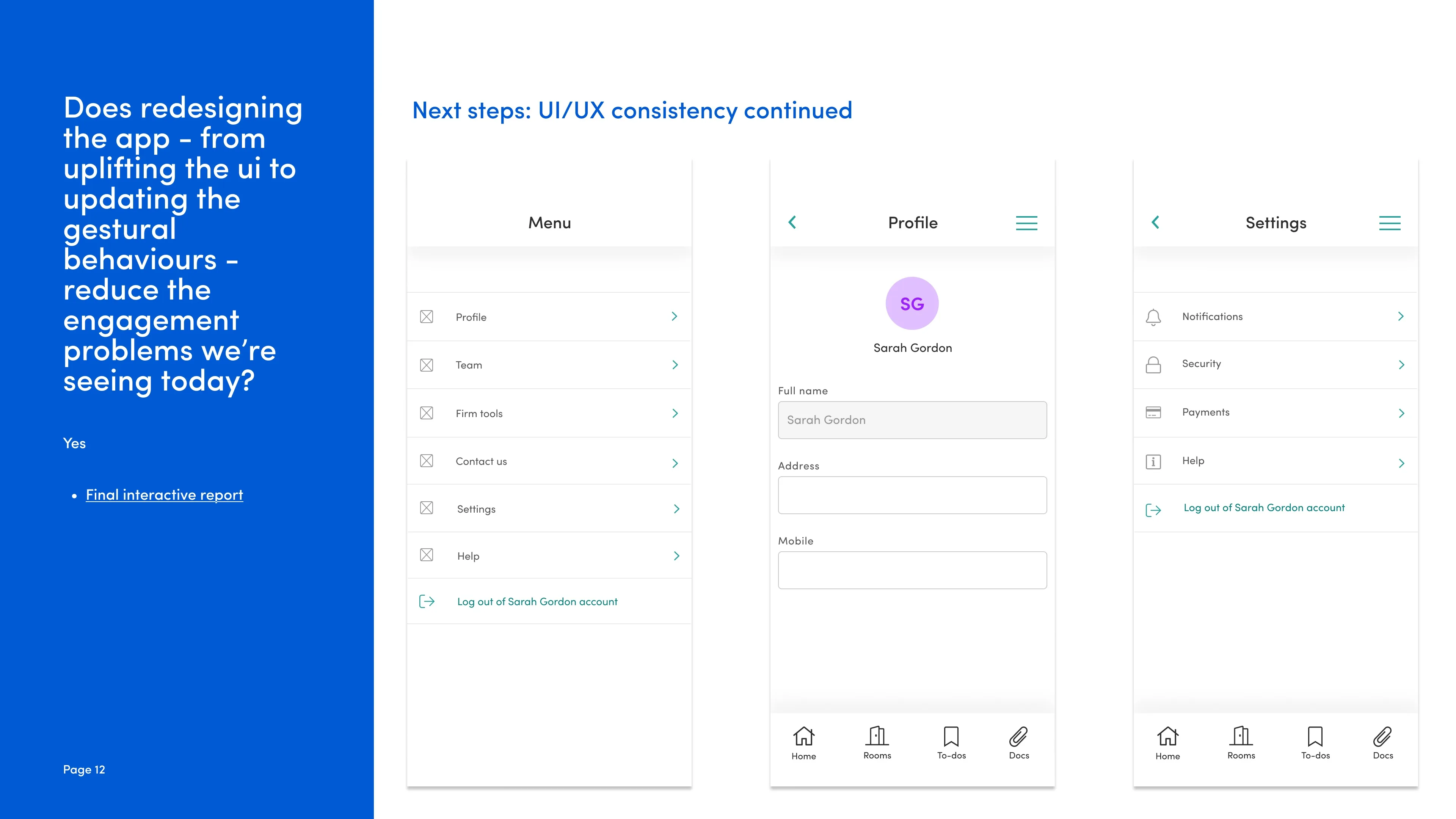 UI/UX consistency continued: menu, profile and settings screens with the new bottom navigation