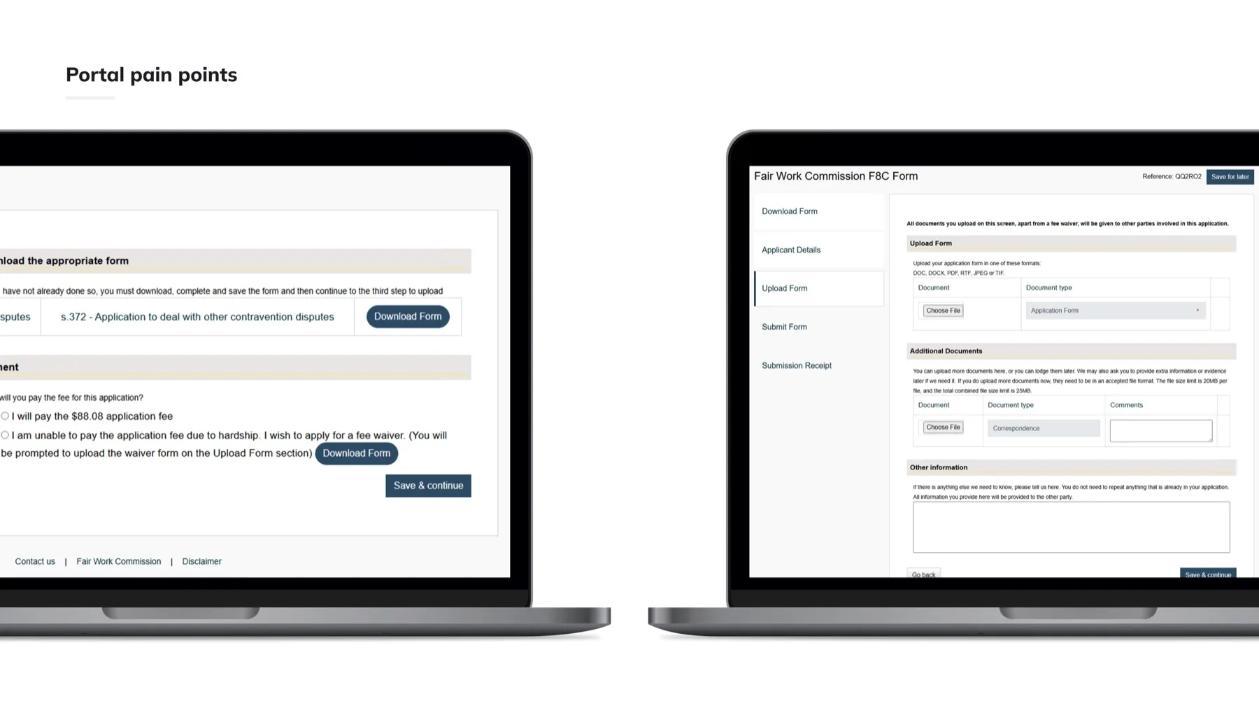 Portal pain points: the old F8C form split upload, document types and additional information across dense screens